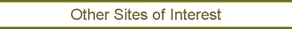 Other Sites of Interest