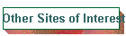 Other Sites of Interest